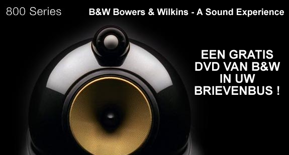 Gratis DVD B&W Bowers & Wilkins - A Sound Experience nieuwe 800 Series